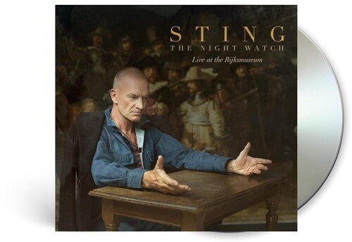 Sting: The Night Watch Live at the Rijksmuseum (CD) 2026  Release Date: 6/26/2026 Also Avail LP