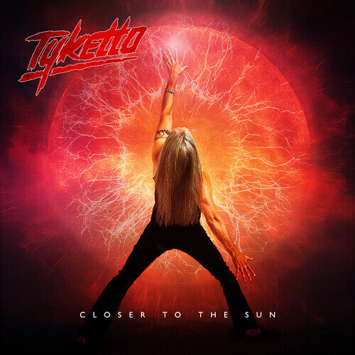 Tyketto: Closer To The Sun 6th Studio Album (2 LP) 2026 Release Date: 3/20/2026