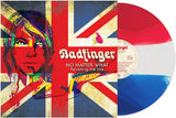 Badfinger:  No Matter What-Revisiting The Hits Various Artist (Red White Blue LP) 2021 Release Date: 3/26/2021