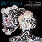 Ben Folds: So There CD 2015 09-11-15 Release Date
