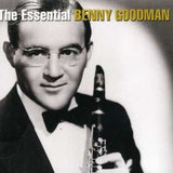 Benny Goodman: Essential Benny Goodman Big Band Import GBR 2 CD Set 2007 40 Tracks
