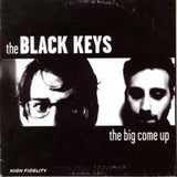 Black Keys: The Big Come Up CD 2002