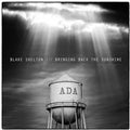 Blake Shelton: Bringing Back The Sunshine CD 2014 09-30-14 Release Date