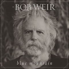 Bob Weir: Blue Mountain-Songs Of The American West CD 2016 09-30-16 Release Date