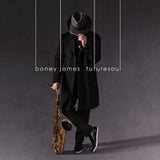 Boney James: Futuresoul CD 2015 Four-time Grammy Nominee and Best-Selling Saxman