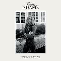 Bryan Adams: Tracks Of My Years CD 2014 09-30-14 Release Date