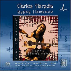 Carlos Heredia: Gypsy Flamenco SACD 2004 Chesky Records