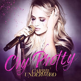 Carrie Underwood:  Cry Pretty  CD 2018 Release Date 9/14/18