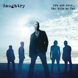 Daughtry: It's Not Over The Hits So CD 2016 02-12-16 Release Date