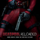 Deadpool: Reloaded (More Music From The Motion Picture) [Explicit Content] Soundtrack CD 2016