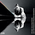 Duke Ellington: An Intimate Piano Session CD 2017 Release Date 4/7/17