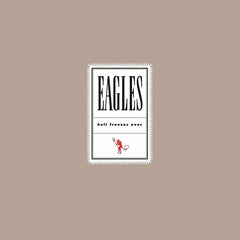 Eagles: Hell Freezes Over 1994 25th Anniversary (Double 180 Gram Vinyl Remastered)  LP 2019 Release Date: 3/8/2019