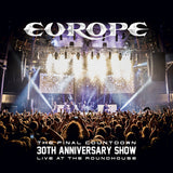 Europe: Final Countdown 30th Anniversary Show  Live At The Roundhouse London 2CD/DVD 3PC 2018 Release Date 5/4/18