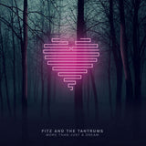 Fitz & The Tantrums: More Than Just A Dream CD 2013 Second Album