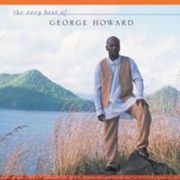 George Howard: Very Best Of George Howard CD 2005