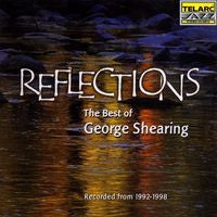 George Shearing: Reflections 'The Best of George Shearing (1992-1998) CD 2005