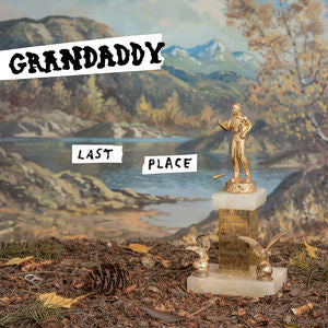 GRANDADDY: Last Place CD 2017 aLT rOCK 03-03-17 Release Date