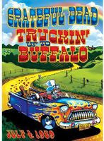 The Grateful Dead: Truckin' Up To Buffalo 1989 DVD 2005 Remastered 2013 16:9 Dolby Digital  5.1