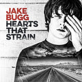 Jake Bugg: Hearts That Strain 4th Studio Album [Import] United Kingdom CD 2017 Release Date: 9/8/17