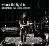 John Mayer: Where the Light Is-Live Nokia Theater In Los Angeles 2007 2 CD 22 Tracks Deluxe Edition 2008