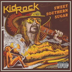 Kid Rock: Sweet Southern Sugar Recorded In Nashville CD 2017 [Explicit Content] Release Date 11/03/17
