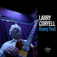Larry Coryell: Heavy Feel CD 2015