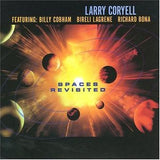 Larry Coryell: Spaces Revisited CD 1997-W/Billy Cobham