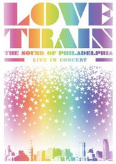 Love Train: The Sound Of Philadelphia Live In Concert Atlantic City 2008 DVD 2009 115 Minutes