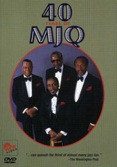 MJQ: 40 Years Of MJQ Artist Include John Lewis, Micky Roker, Milt Jackson, Percy Heath DVD 2007