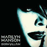 Marilyn Manson: Born Villain CD 2012 Alt/Rock EXPLICIT VERSION