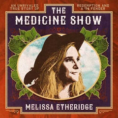 Melissa Etheridge: The Medicine Show 15th Studio Album CD 2019 Release Date 4/12/19