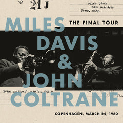 Miles Davis & John Coltrane:  The Final Tour: (LP) 1960 Release Date: 3/23/2018