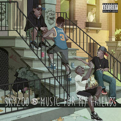 Skyzoo: Music For My Friends CD 2015 Features: Jadakiss, Black Thought (of The Roots), Bilal, Jahlil Beats, Apollo Brown, and Others 06-23-15 Release Date