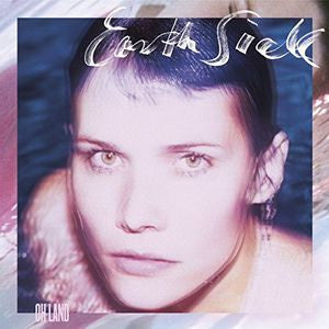 Oh Land: Earth Slick CD 2015 EARTH SICK. Includes 'Favor Friends,' 'Earth Sick', 'Nothing Is Over