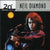 Neil Diamond: The Best of Neil Diamond CD 1999- Sweet Caroline,Holly Holly, Play Me, Song Sung Blue etc.......