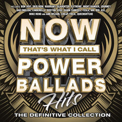 Now That's What I Call Power Ballads  Pop Metal bands of the 80s  CD 2016 -02-05-16 Release Date