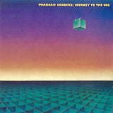 Pharoah Sanders:  Journey To The One 1980 (180 Gram Vinyl) Gatefold LP Jacket Remastered) (LP) 2022 Release Date: 6/24/2022