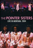 The Pointer Sisters: Live In Montana 2004 DVD 2011 Dolby Digital