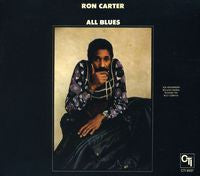 Ron Carter: All Blues 1974 CTI CD 2011 W/Joe Henderson, Roland Hanna & Billy Cobham