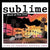Sublime: $5 At The Door Live At Tressel Tavern 1994 LP 2023 Release Date: 4/21/2023 CD Also Avail