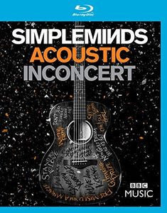 Simple Minds: Acoustic In Concert Deluxe Edition BBC Music (Blu-ray)  DTS-HD Master Audio 2017 06-16-17 Release Date