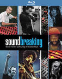 Soundbreaking: Stories From The Cutting Edge Of Recorded Music 3 Disc (Blu-ray) 2016 11-29-16 Release Date