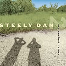 Steely Dan: Two Against Nature 2000 (Hybrid SACD) Acoustic Sounds 2022 Release Date: 12/2/2022