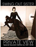 Swing Out Sister: Private View Live in Tokyo 2010 Deluxe Edition (CD/DVD) 2013 16:9 DTS 5.1