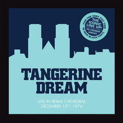 Tangerine Dream: Live at the Reims Cathedral 1974 (Black 180 Gram Vinyl Gatefold LP Jacket) 2022  Release Date: 11/24/2022