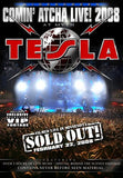 Tesla: Comin' Atcha Live! 2008 DVD 16:9  Release Date 7/15/08