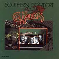 The Crusaders: Southern Comfort CD 1997 W/Larry Carlton