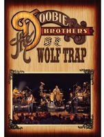 The Doobie Brothers: Live At The Wolf Trap, Virginia 2004 Remastered PAL PAL DVD 2013 16:9 DTS 5.1