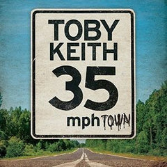 Toby Keith: 35 MPH Town CD 2015 10 Tracks
