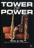 Tower Of Power: What Is Hip Live At Iowa State University DVD 2008 16:9 DTS 5.1